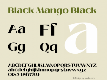 Black Mango Black Version 1.000;hotconv 1.0.109;makeotfexe 2.5.65596图片样张
