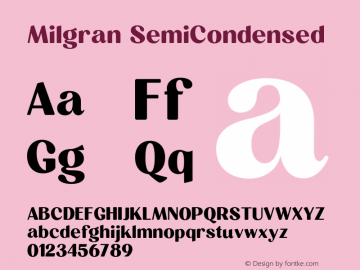 Milgran-SemiCondensed Version 1.000 Font Sample