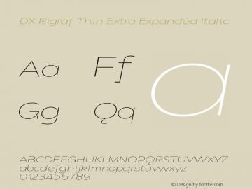 DXRigraf-ThinExtExpIta Version 1.000 Font Sample