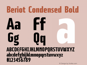 BeriotCondensed-Bold Version 1.000;hotconv 1.0.109;makeotfexe 2.5.65596 Font Sample