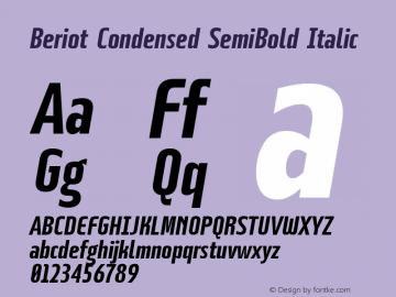 BeriotCondensed-SemiBoldItalic Version 1.000;hotconv 1.0.109;makeotfexe 2.5.65596 Font Sample