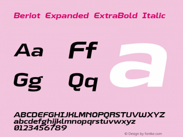 BeriotExpanded-ExtraBoldItalic Version 1.000;hotconv 1.0.109;makeotfexe 2.5.65596 Font Sample