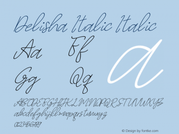 Delisha Italic Italic Version 1.00;October 17, 2020;FontCreator 13.0.0.2683 64-bit Font Sample