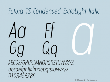 FuturaTSCondensed-ExtraLightItalic Version 3.01 2009图片样张