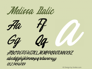 Melissa Italic Version 1.00;October 20, 2020;FontCreator 13.0.0.2683 64-bit图片样张