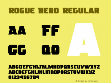 Rogue Hero Regular Version 2.0; 2015 Font Sample