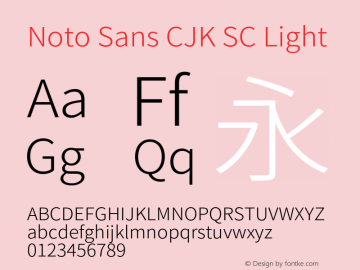 Noto Sans CJK SC Light  Font Sample