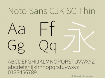 Noto Sans CJK SC Thin  Font Sample