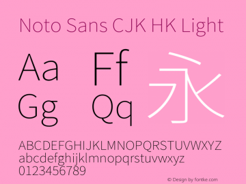 Noto Sans CJK HK Light  Font Sample