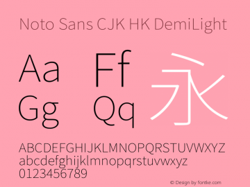 Noto Sans CJK HK DemiLight  Font Sample