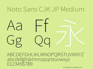 Noto Sans CJK JP Medium  Font Sample