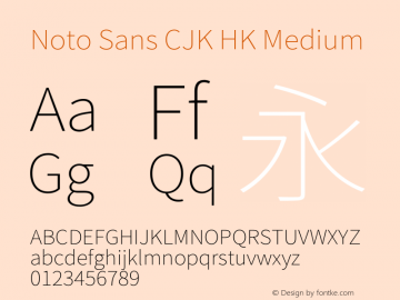 Noto Sans CJK HK Medium 图片样张