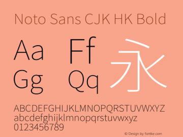 Noto Sans CJK HK Bold  Font Sample