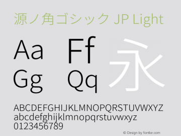 源ノ角ゴシック JP Light  Font Sample