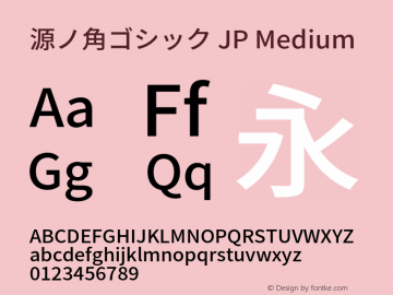源ノ角ゴシック JP Medium  Font Sample