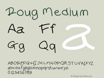 Doug Medium Version 001.000 Font Sample