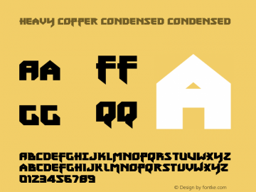 Heavy Copper Condensed Version 1.0; 2019 Font Sample