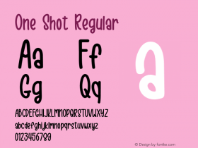 One Shot Version 1.000 Font Sample