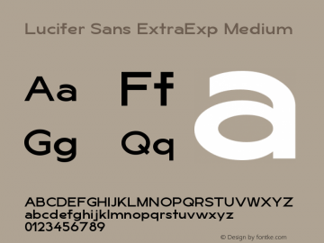 LuciferSansExtraExp-Medium Version 1.007;hotconv 1.0.109;makeotfexe 2.5.65596 Font Sample