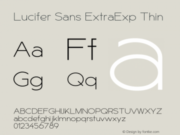 LuciferSansExtraExp-Thin Version 1.007;hotconv 1.0.109;makeotfexe 2.5.65596 Font Sample