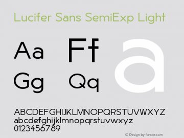 LuciferSansSemiExp-Light Version 1.007;hotconv 1.0.109;makeotfexe 2.5.65596 Font Sample