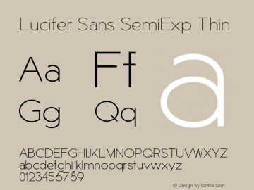 LuciferSansSemiExp-Thin Version 1.007;hotconv 1.0.109;makeotfexe 2.5.65596 Font Sample