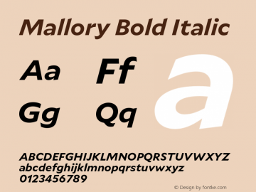 Mallory Bold Italic Version 2.000;PS 2.000;hotconv 16.6.51;makeotf.lib2.5.65220 Font Sample