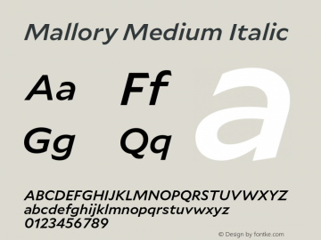 Mallory Medium Italic Version 2.000;PS 2.000;hotconv 16.6.51;makeotf.lib2.5.65220 Font Sample