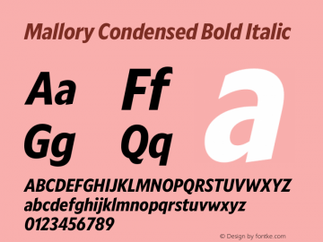 Mallory Cond Bold Italic Version 2.000;PS 2.000;hotconv 16.6.51;makeotf.lib2.5.65220 Font Sample
