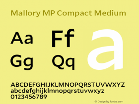 Mallory MP Cmpct Medium Version 2.000;PS 0.000;hotconv 16.6.51;makeotf.lib2.5.65220 Font Sample