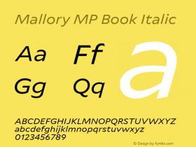 Mallory MP Book Italic Version 2.000;PS 1.000;hotconv 16.6.51;makeotf.lib2.5.65220图片样张