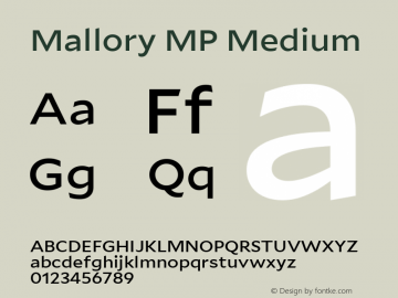 Mallory MP Medium Version 2.000;PS 1.000;hotconv 16.6.51;makeotf.lib2.5.65220 Font Sample