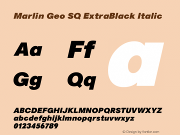 MarlinGeoSQ-ExtraBlackItalic Version 1.000图片样张