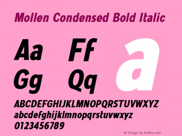 MollenCondensed-BoldItalic Version 1.000 Font Sample