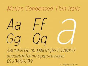 MollenCondensed-ThinItalic Version 1.000 Font Sample