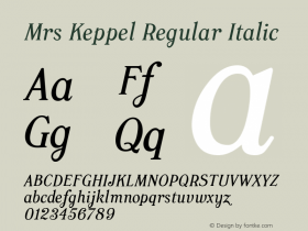 MrsKeppel-RegularItalic Version 1.000;hotconv 1.0.109;makeotfexe 2.5.65596图片样张