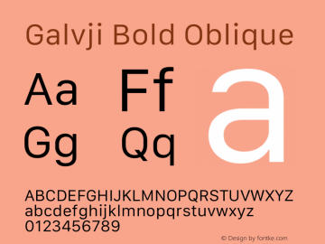 Galvji-BoldOblique 14.0d1e3 Font Sample