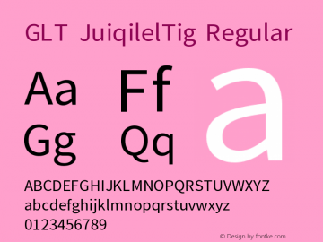 GLT JuiqilelTig Version 0.9.14;hotconv 1.0.114;makeotfexe 2.5.65599图片样张