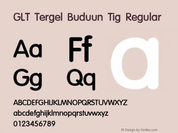 GLT Tergel Buduun Tig Version 0.914;hotconv 1.0.115;makeotfexe 2.5.65600 Font Sample