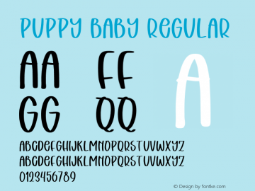 Puppy Baby Version 1.00;November 3, 2020;FontCreator 13.0.0.2683 64-bit Font Sample