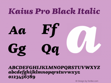 Kaius Pro Black Italic Version 1.000 Font Sample