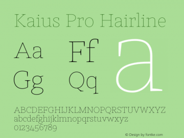 Kaius Pro Hairline Version 1.000 Font Sample
