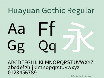 Huayuan Gothic Regular Version 0.007 Font Sample