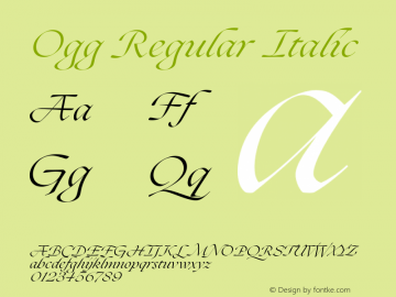 Ogg Italic Version 2.000;hotconv 1.0.109;makeotfexe 2.5.65596 Font Sample