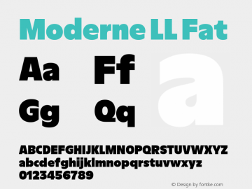 ModerneLL-Fat Version 3.000; build 0008 Font Sample