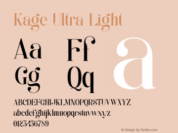 Kage Ultra Light Version 1.000 Font Sample
