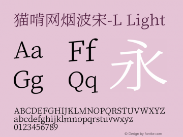 猫啃网烟波宋-L Version 1.00 Font Sample