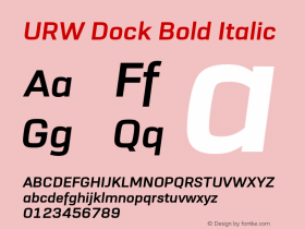 URWDock-BoldItalic Version 1.000;hotconv 1.0.105;makeotfexe 2.5.65592 Font Sample