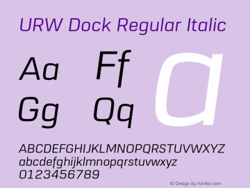 URWDock-RegularItalic Version 1.000;hotconv 1.0.105;makeotfexe 2.5.65592 Font Sample