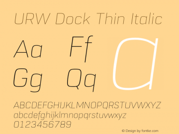 URWDock-ThinItalic Version 1.000;hotconv 1.0.105;makeotfexe 2.5.65592图片样张